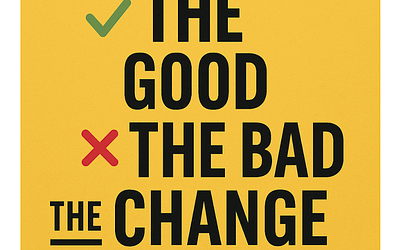 The Good, The Bad, and The CHANGE from Reynold in PA