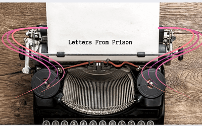 Letters From Prison: Felicia in Florida